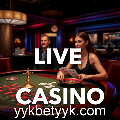 A Fascinante Experiência do Live Casino no yykbet